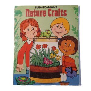 Fun-to-Make Nature Crafts Robyn Supraner 1981 Illustrated Paperback Vintage Book